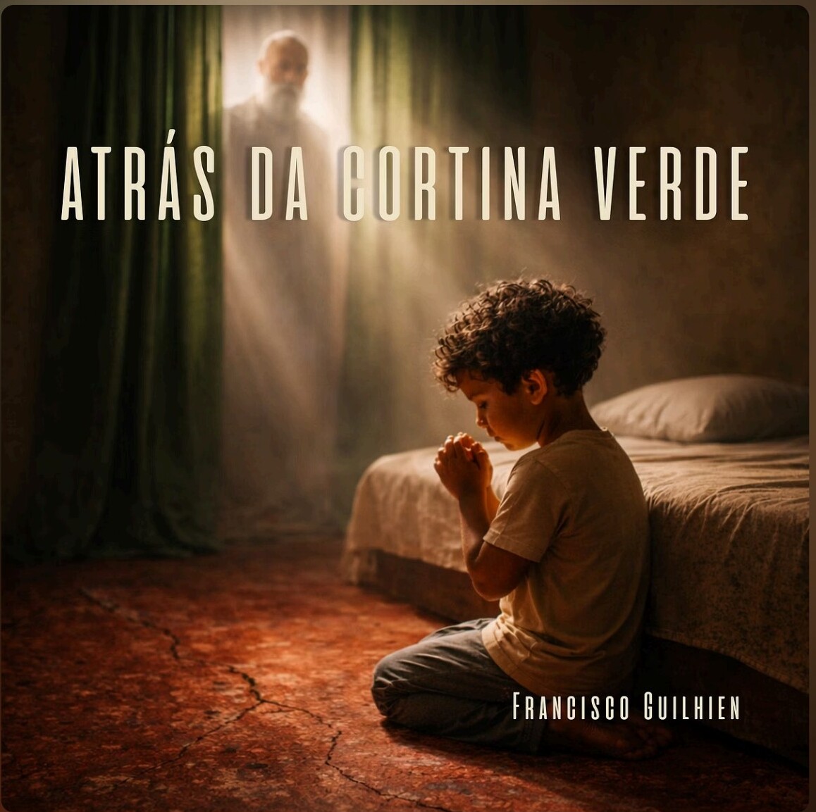 Atrás da Cortina Verde — Francisco Guilhien